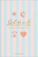Das Tagebuch das glücklich macht (Special Edition): 6 Minuten am Tag für mehr Glück, Positivität, Dankbarkeit und Erfolg. Dankbarkeitstagebuch zum Ausfüllen für jeden Tag. 6 Minuten Tagebuch für mehr Achtsamkeit. 12 Wochen Tagebuch in rosa/blau af Lisa Wirth