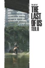 The Art of The Last of Us Teil II af Naughty Dog