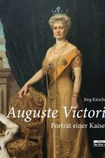 Auguste Victoria. af Jörg Kirschstein