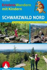 ErlebnisWandern mit Kindern Schwarzwald Nord af Marcel Gisler