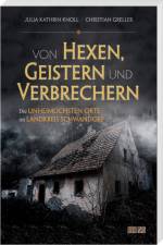 Von Hexen, Geistern und Verbrechern af Julia Kathrin Knoll