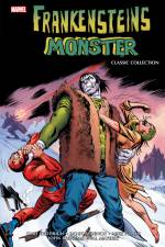 Frankensteins Monster: Classic Collection af Bill Mantlo