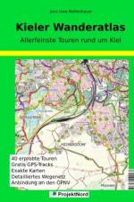 Kieler Wanderatlas af Jens Uwe Mollenhauer