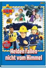Feuerwehrmann Sam: Helden fallen nicht vom Himmel af Katrin Zuschlag