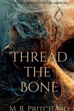 Thread The Bone