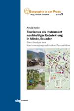 Tourismus als Instrument nachhaltiger Entwicklung in Mindo, Ecuador af Astrid Keller
