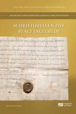 Schriftquellen zur Pfalz Ingelheim af Caspar Ehlers
