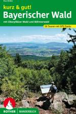 kurz & gut! Bayerischer Wald af Eva Krötz