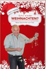 Scho wieder Weihnachten? af Toni Lauerer