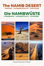 Die NAMIBWÜSTE - The NAMIB DESERT af Claudia Du Plessis