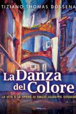 La Danza del Colore af Tiziano Thomas Dossena