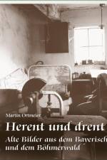 Herent und drent af Martin Ortmeier