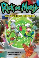 Rick and Morty: Das offizielle Kochbuch af August Craig