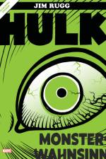 Hulk: Monsterwahnsinn af Jim Rugg