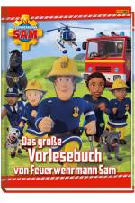 Feuerwehrmann Sam: Das große Vorlesebuch von Feuerwehrmann Sam af Katrin Zuschlag
