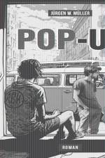 Pop-up af Jürgen W. Müller