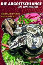 Die Abgottschlange - Boa Constrictor af Hermann Stöckl