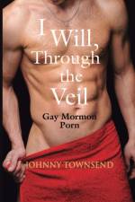 I Will, Through the Veil af Johnny Townsend