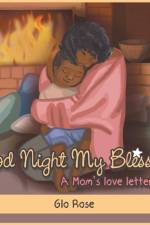Good Night My Blessing af Glo Rose