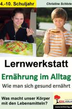 Lernwerkstatt Ernährung im Alltag 2