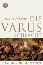 Die Varusschlacht af Ralf-Peter Märtin