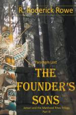 The Founder's Sons af R. Roderick Rowe