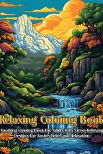 Relaxing Coloring Book af Hunter Publishing