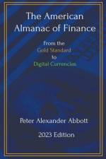 The American Almanac of Finance af Peter Alexander Abbott