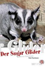 Der Sugar Glider af Peter Puschmann