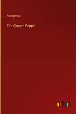 The Chosen People af Anonymous