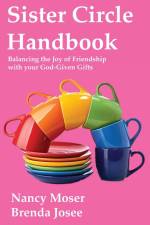 Sister Circle Handbook af Nancy Moser