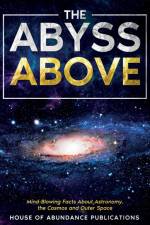 The Abyss Above af House of Abundance Publications