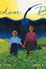 Freedom Bird af Jerdine Nolen