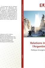 Relations Internationales: l'Argentine des Kirchner af Etienne Pelbois