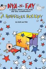A Hazardous Holiday af Nya