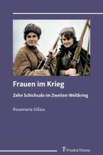 Frauen im Krieg af Rosemarie Killius