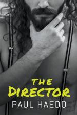 The Director af Paul Haedo