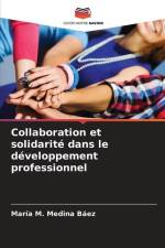 Collaboration et solidarité dans le développement professionnel af María M. Medina Báez