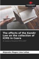 The effects of the Kandir Law on the collection of ICMS in Ceara af Alejandro Magno Lima Leitao
