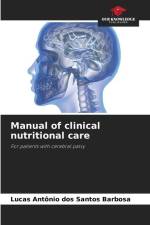 Manual of clinical nutritional care af Lucas Antônio Dos Santos Barbosa