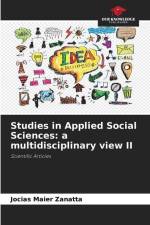 Studies in Applied Social Sciences: a multidisciplinary view II af Jocias Maier Zanatta