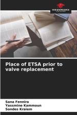 Place of ETSA prior to valve replacement af Sana Fennira