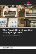 The feasibility of vertical storage systems af Rafael Souza