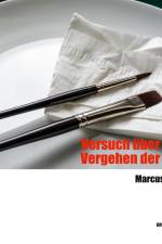 Versuch über das Vergehen der Zeit af Marcus Bohl