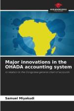 Major innovations in the OHADA accounting system af Samuel Miyakudi