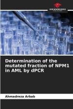 Determination of the mutated fraction of NPM1 in AML by dPCR af Ahmadreza Arbab