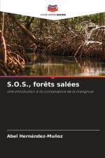 S.O.S., forêts salées af Abel Hernández-Muñoz