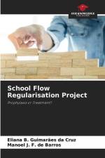 School Flow Regularisation Project af Eliana B. Guimarães Da Cruz