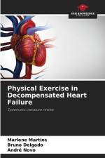 Physical Exercise in Decompensated Heart Failure af Marlene Martins