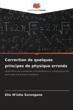 Correction de quelques principes de physique erronés af Elie W'Ishe Sorongane